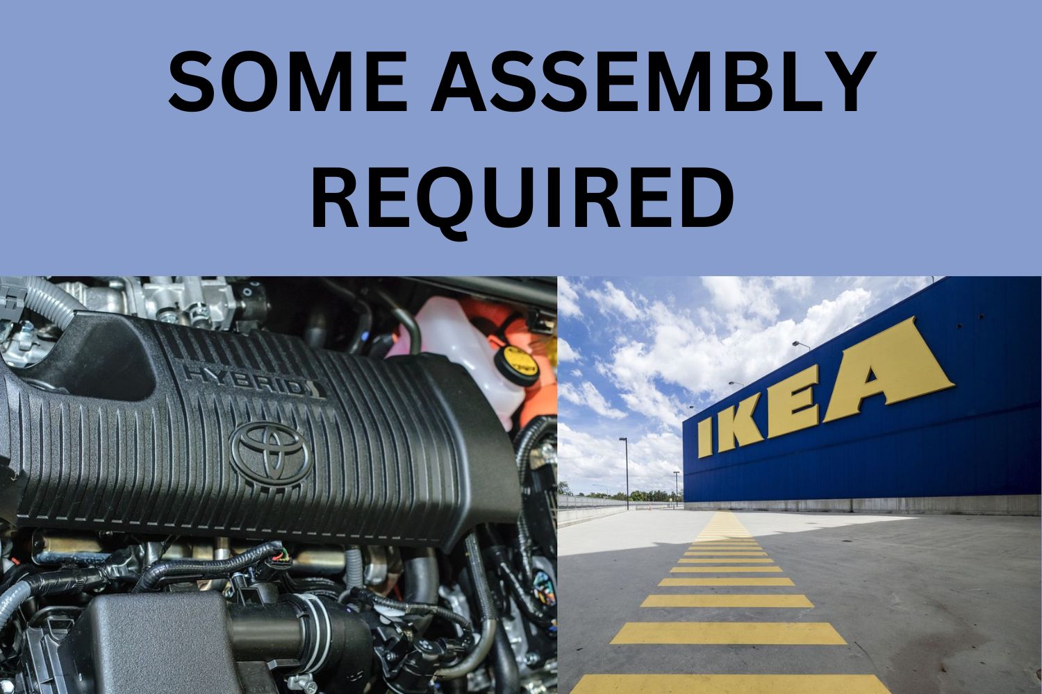 Some Assembly Required - Tues., Aug. 13, 2024